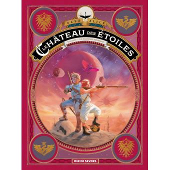 Image de l'objet « CHATEAU DES ETOILES (LE)  TOME 4 -/UN FRANCAIS SUR MARS »