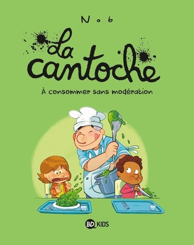 Image de l'objet « CANTOCHE (LA) TOME 3 / A CONSOMMER AVEC MODERATION »