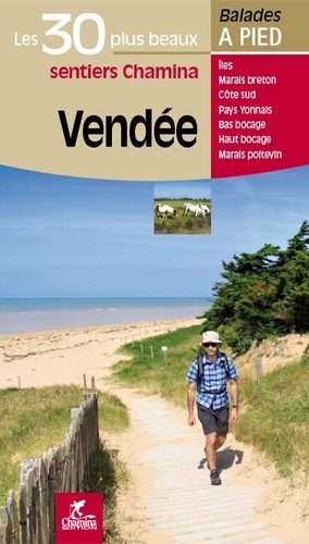 Image de l'objet « 30 PLUS BEAUX SENTIERS VENDEE »