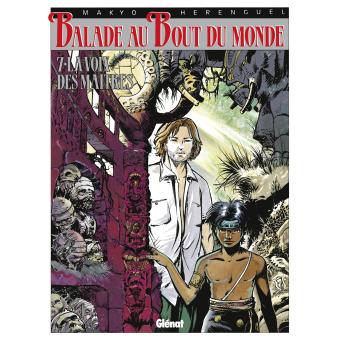 Image de l'objet « BALADE AU BOUT DU MONDE : TOME 7 - LA VOIX DES MAITRES »