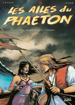 Image de l'objet « AILES DU PHAETON (LES) : TOME 4 - LE CHASSEUR DU TYPHONS »