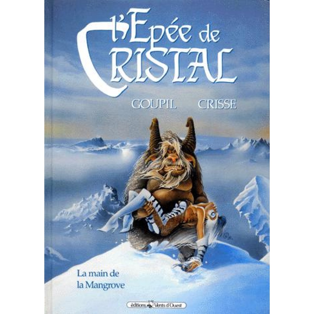 Image de l'objet « EPEE DE CRISTAL (L') : TOME 3 - LA MAIN DE MANGROVE »