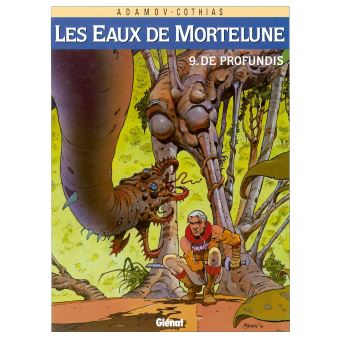 Image de l'objet « EAUX DE MORTELUNE (LES) : TOME 9 - DE PROFUNDIS »