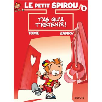 Image de l'objet « PETIT SPIROU (LE) : TOME 8 / T'AS QU'A T'RETENIR ! »