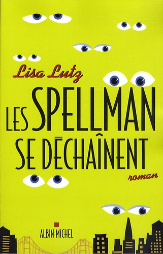 Image de l'objet « SPELLMAN SE DECHAINENT (LES) »