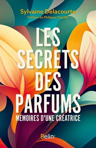 Image de l'objet « SECRETS DE PARFUMS (LES) »