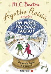 Image de l'objet « AGATHA RAISIN ENQUETE TOME 18 / UN NOEL PRESQUE PARFAIT »