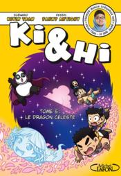 Image de l'objet « KI & HI TOME 5 / LE DRAGON CELESTE »