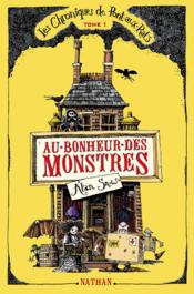 Image de l'objet « CHRONIQUES DE PONT-AUX-RATS TOME 1/ AU BONHEUR DES MONSTRES »