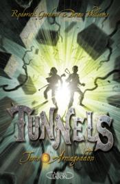 Image de l'objet « TUNNELS TOME 6 / ARMAGEDDON »