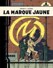 Image de l'objet « BLAKE ET MORTIMER : TOME 6 - LA MARQUE JAUNE »