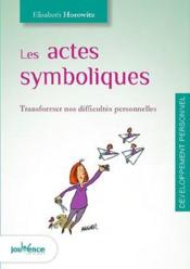 Image de l'objet « ACTES SYMBOLIQUES (LES) »