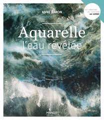 Image de l'objet « AQUARELLE / L'EAU REVELEE »