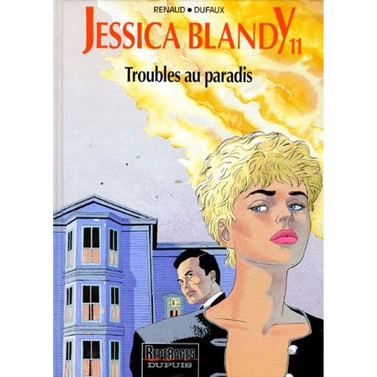 Image de l'objet « JESSICA BLANDY : TOME 11 - TROUBLES AU PARADIS »