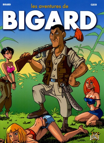 Image de l'objet « AVENTURES DE BIGARD (LES) : TOME 1 »