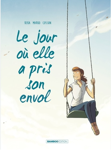 Image de l'objet « JOUR OU (LE) TOME 2 / ELLE A PRIS SON ENVOL »