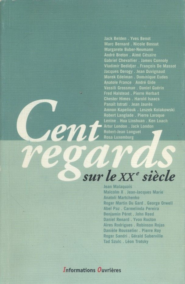 Image de l'objet « CENT REGARDS SUR LE XX³me SIECLE »