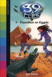 Image de l'objet « 39 CLES (LES) TOME 4 / EXPEDITION EN EGYPTE »