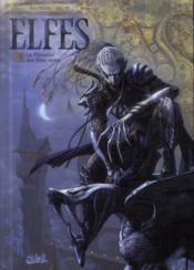 Image de l'objet « ELFES : TOME 5 - LA DYNASTIE DES ELFES NOIRS »