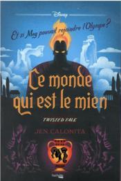 Image de l'objet « TWISTED TALE / CE MONDE QUI EST LE MIEN . HERCULE »