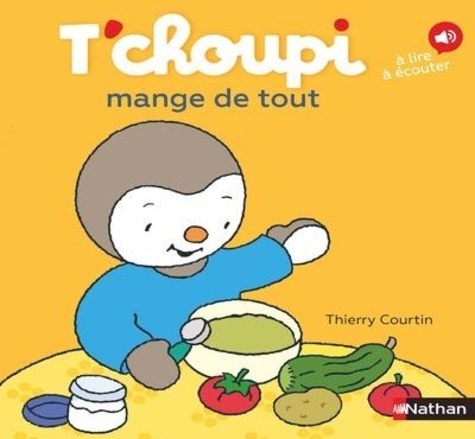 Image de l'objet « T'CHOUPI MANGE DE TOUT »