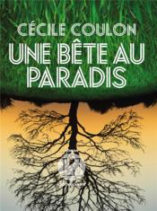 Image de l'objet « BETE AU PARADIS (UNE) »