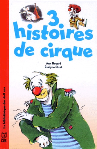 Image de l'objet « 3 HISTOIRES DE CIRQUE »