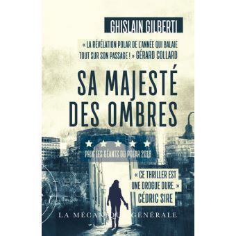 Image de l'objet « TRILOGIE DES OMBRES (LA) TOME 1 / SA MAJESTE DES OMBRES »