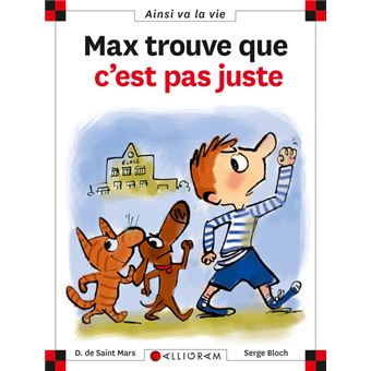 Image de l'objet « AINSI VA LA VIE TOME 84 / MAX TROUVE QUE CE N'EST PAS JUSTE »