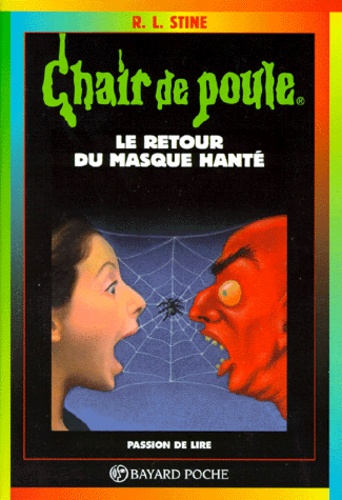 Image de l'objet « CHAIR DE POULE : LE RETOUR DU MASQUE HANTE - TOME 23 »