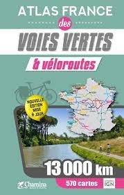 Image de l'objet « ATLAS FRANCE DES VOIES VERTES ET VELOROUTES »