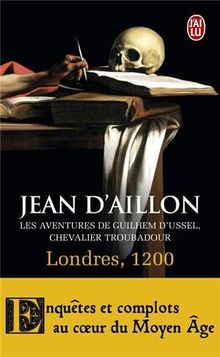 Image de l'objet « AVENTURES DE GUILHEM D'USSEL (LES) TOME 3 / LONDRES 1200 »