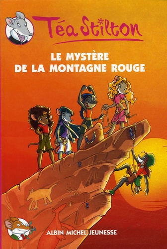 Image de l'objet « TEA STILTON TOME 2 / MYSTERE DE LA MONTAGNE ROSE »