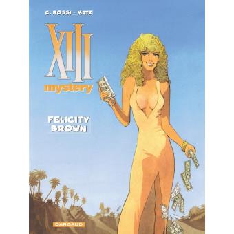 Image de l'objet « XIII MYSTERY TOME 9 / FELICITY BROWN »