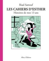 Image de l'objet « CAHIERS D'ESTHER (LES) TOME 4 / HISTOIRES DE MES 13 ANS »