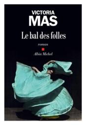 Image de l'objet « BAL DES FOLLES (LE) »