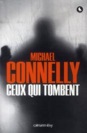 Image de l'objet « CEUX QUI TOMBENT »