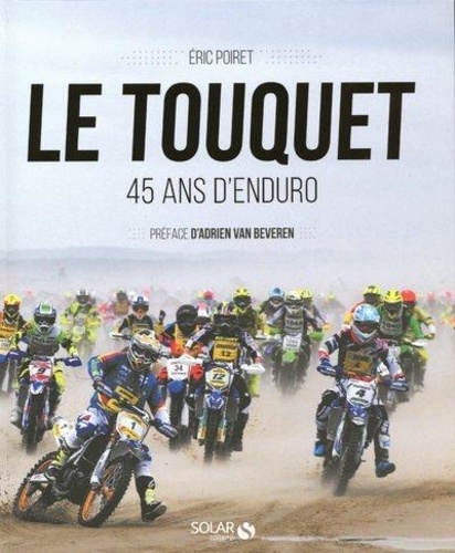 Image de l'objet « TOUQUET (LE) . 45 ANS D'ENDURO »