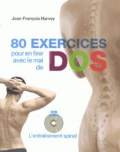 Image de l'objet « 80 EXERCICES POUR EN FINIR AVEC LE MAL DE DOS »