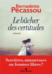 Image de l'objet « BUCHER DES CERTITUDES (LE) »