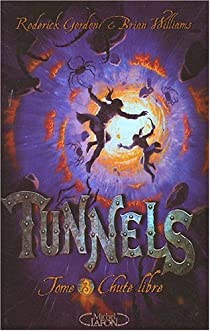 Image de l'objet « TUNNELS TOME 3 / CHUTE LIBRE »