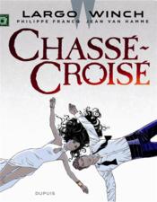 Image de l'objet « LARGO WINCH : TOME 19 - CHASSE-CROISE »