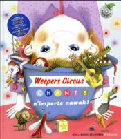 Image de l'objet « WEEPERS CIRCUS CHANTE N'IMPORTE NAWAK ! »