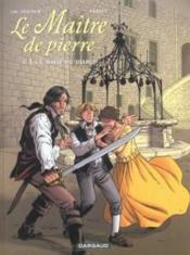 Image de l'objet « MAITRE DE PIERRE (LE) : TOME 2 - LA CHAISE DU DIABLE »