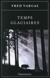 Image de l'objet « TEMPS GLACIAIRES »