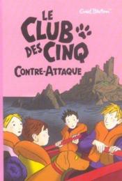 Image de l'objet « CLUB DES CINQ CONTRE-ATTAQUE (LE) »