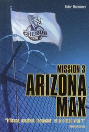 Image de l'objet « CHERUB MISSION 3 / ARIZONA MAX »