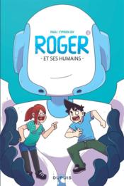 Image de l'objet « ROGER ET SES HUMAINS »