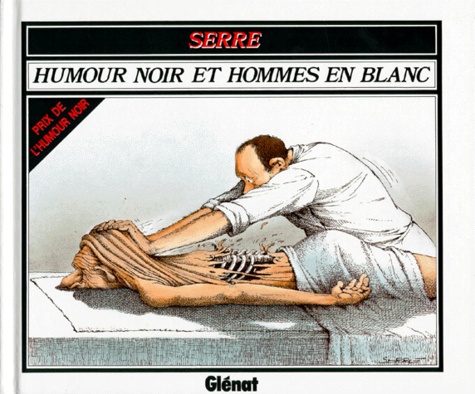 Image de l'objet « HUMOUR NOIR ET HOMMES EN BLANC »