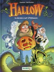 Image de l'objet « HALLOW : TOME 1 - LA DERNIERE NUIT D'HALLOWEEN »